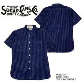 【SUGAR CANE/シュガーケーン】半袖シャツ / FICTION ROMANCE 8.5oz. WABASH STRIPE WORK SHIRT (SHORT SLEEVE)★REAL DEAL/SUGAR CANE/シュガーケーン/シャツ/アメカジ/半袖シャツ/メンズシャツ/ヴィンテージ