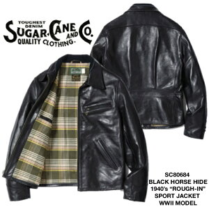 �ySUGAR CANE/�V���K�[�P�[���zSC80684 / BLACK HORSE HIDE 1940�fs �gROUGH-IN�h SPORT JACKET WWII MODEL