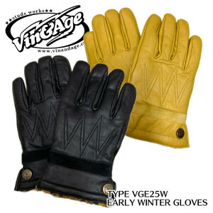�yVIN��AGE/���B���A���h�G�C�W�z�O���[�u/TYPE VGE25W EARLY WINTER GLOVES