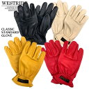 【WESTRIDE/ウエストライド】グローブ/CLASSIC STANDARD GLOVE CH002 ★REAL DEALWESTRIDE/ウエストライド/新潟/MADE …