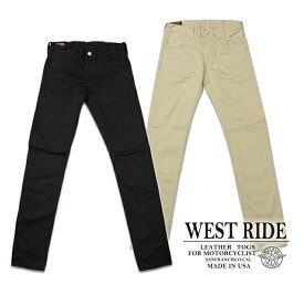 【WESTRIDE ウエストライド】ボトム/WR105 SKINNY PANTS "SATIN" ★REAL DEALWESTRIDE/ウエストライド/新潟/MADE IN NIIGATA/ハーレー/バイカー/アメカジ/モーターサイクル/レーシングダウン