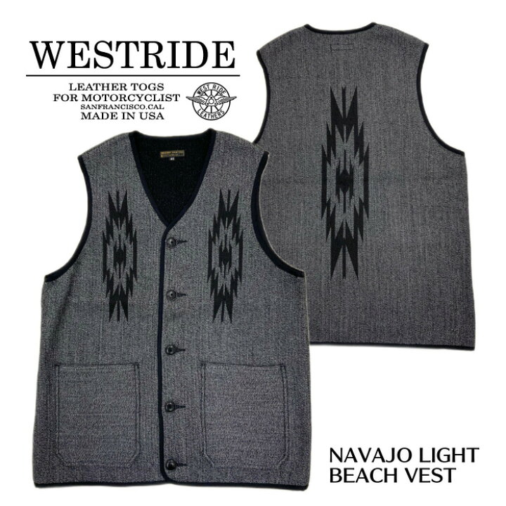 楽天市場】【WEST RIDE/ウエストライド】 ベスト /NAVAJO LIGHT BEACH 