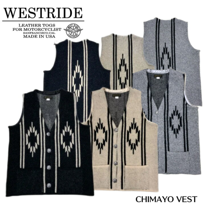楽天市場】【WEST RIDE/ウエストライド】 ベスト / CHIMAYO VEST☆REAL 