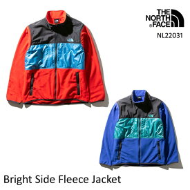 【最大2000円OFFクーポン!】 ザ・ノース・フェイス メンズ ジャケット ブライトサイドフリースジャケット NL22031 Bright Side Fleece Jacket The North Face [11120ss]