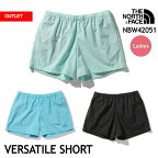 ザ・ノース・フェイス 短パン ショーツ レディース NBW42051 Versatile Short The バーサタイルショーツ North Face [111outlet][0406y]