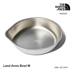 UEm[XEtFCX H {E Lv AEghA NN32207 Land Arms Bowl M hA[X{E The North Face [111camp]
