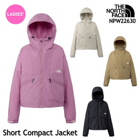 春夏新作 ザ・ノース・フェイス ショートコンパクトジャケット NPW22630 Short Compact Jacket レディース ウィメンズ ショート丈 (CK)クラシックカーキ 軽量 撥水 パッカブル 旅行 アウトドア カジュアル ストリート 正規品 [11126ss][0406l]