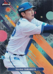 NPB x[X{[J[h 022 R{ S lDeNAxCX^[Y (x[XJ[h) 2025 Topps Finest t@ClXg