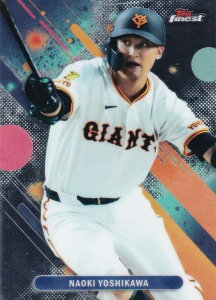 NPB x[X{[J[h 031 g P ǔWCAc (x[XJ[h) 2025 Topps Finest t@ClXg