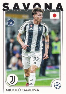 UEFA �T�b�J�[�J�[�h 46 Nicolo Savona Juventus (�x�[�X�J�[�h/ROOKIE) 2025 Topps Japan Edition