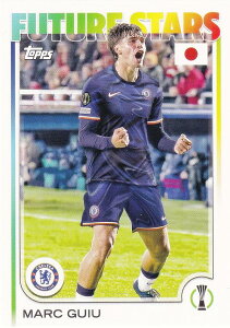 UEFA �T�b�J�[�J�[�h 115 Marc Guiu Chelsea FC (�x�[�X�J�[�h) 2025 Topps Japan Edition