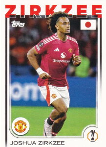 UEFA �T�b�J�[�J�[�h 121 Joshua Zirkzee Manchester United (�x�[�X�J�[�h) 2025 Topps Japan Edition
