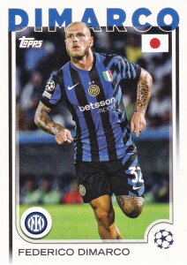 UEFA �T�b�J�[�J�[�h 129 Federico Dimarco FC Internazionale Milano (�x�[�X�J�[�h) 2025 Topps Japan Edition