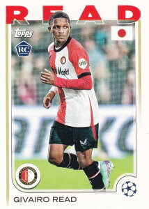 UEFA �T�b�J�[�J�[�h 138 Givairo Read Feyenoord (�x�[�X�J�[�h/ROOKIE) 2025 Topps Japan Edition