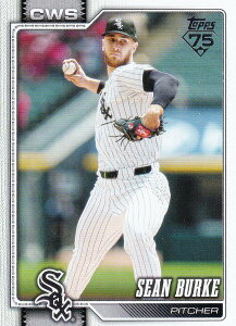 MLB �x�[�X�{�[���J�[�h 137 Sean Burke �V�J�S�E�z���C�g�\�b�N�X (BASE/BASE SET) 2026 Topps Series 1