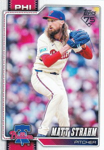 MLB �x�[�X�{�[���J�[�h 298 Matt Strahm �t�B���f���t�B�A�E�t�B���[�Y (BASE/BASE SET) 2026 Topps Series 1