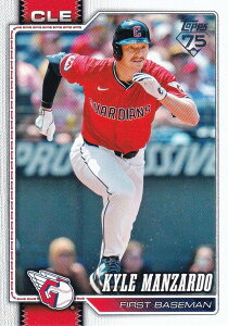 MLB �x�[�X�{�[���J�[�h 309 Kyle Manzardo �N���[�u�����h�E�K�[�f�B�A���Y (BASE/BASE SET) 2026 Topps Series 1