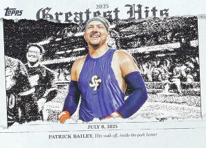 MLB �x�[�X�{�[���J�[�h GH-21 Patrick Bailey �T���t�����V�X�R�E�W���C�A���c (INSERT/2025 GREATEST HITS) 2026 Topps Series 1