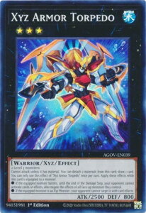 �V�Y�� AGOV-EN039 �G�N�V�[�Y�E�A�[�}�[�E�g���s�[�h Xyz Armor Torpedo (�p��� 1st Edition �X�[�p�[���A) Age of Overlord
