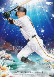 BBM x[X{[J[h CO02 g쏮P ǔWCAc (M[J[h/CROSS OCEAN) 2025 1sto[W