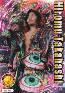 【No.09 高橋ヒロム】 ブシロード トレーディングカード コレクション 新日本プロレス+STARDOM Vol.2