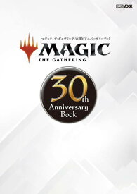 マジック：ザ・ギャザリング 30th Anniversary Book