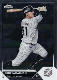 NPB ベースボールカード 86 山口航輝 千葉ロッテマリーンズ (ベースカード) 2023 TOPPS CHROME