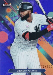 �y�p�[�v���p������ 227/250�zNPB �x�[�X�{�[���J�[�h 076 G�D�|�����R ��t���b�e�}���[���Y (�x�[�X�J�[�h) 2025 Topps Finest �t�@�C�l�X�g