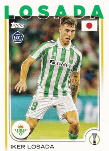 UEFA �T�b�J�[�J�[�h 19 Iker Losada Real Betis Balompie (�x�[�X�J�[�h/ROOKIE) 2025 Topps Japan Edition