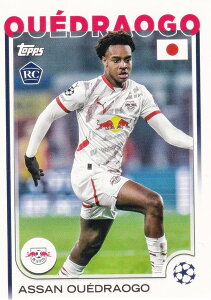 UEFA �T�b�J�[�J�[�h 83 Assan Ouedraogo RB Leipzig (�x�[�X�J�[�h/ROOKIE) 2025 Topps Japan Edition