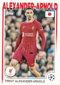UEFA �T�b�J�[�J�[�h 104 Trent Alexander-Arnold Liverpool FC (�x�[�X�J�[�h) 2025 Topps Japan Edition