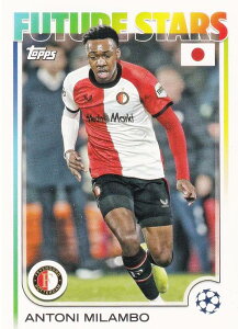 UEFA �T�b�J�[�J�[�h 126 Antoni Milambo Feyenoord (�x�[�X�J�[�h) 2025 Topps Japan Edition