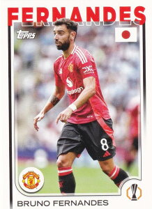 UEFA TbJ[J[h 152 Bruno Fernandes Manchester United (x[XJ[h) 2025 Topps Japan Edition