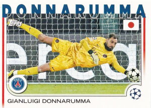 UEFA �T�b�J�[�J�[�h 163 Gianluigi Donnarumma Paris Saint-Germain (�x�[�X�J�[�h) 2025 Topps Japan Edition