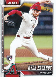 MLB �x�[�X�{�[���J�[�h 21 Kyle Backhus �A���]�i�E�_�C�������h�o�b�N�X (BASE/BASE SET/Rookie) 2026 Topps Series 1