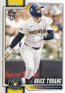 MLB �x�[�X�{�[���J�[�h 105 Brice Turang �~���E�H�[�L�[�E�u�����[�Y (BASE/BASE SET) 2026 Topps Series 1
