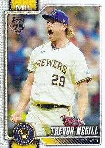 MLB �x�[�X�{�[���J�[�h 141 Trevor Megill �~���E�H�[�L�[�E�u�����[�Y (BASE/BASE SET) 2026 Topps Series 1