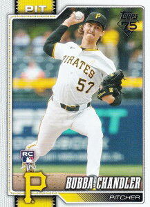 MLB �x�[�X�{�[���J�[�h 283 Bubba Chandler �s�b�c�o�[�O�E�p�C���[�c (BASE/BASE SET/Rookie) 2026 Topps Series 1