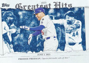 MLB �x�[�X�{�[���J�[�h GH-7 Freddie Freeman ���T���[���X�E�h�W���[�X (INSERT/2025 GREATEST HITS) 2026 Topps Series 1