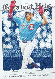 MLB �x�[�X�{�[���J�[�h GH-27 Michael Busch �V�J�S�E�J�u�X (INSERT/2025 GREATEST HITS) 2026 Topps Series 1