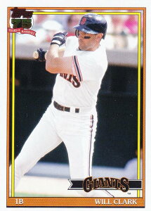 MLB �x�[�X�{�[���J�[�h T91-11 Will Clark �T���t�����V�X�R�E�W���C�A���c (INSERT/1991 TOPPS BASEBALL) 2026 Topps Series 1