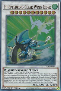 VY LED8-EN006 HSR^CWC_[ Hi-Speedroid Clear Wing Rider (p 1st Edition EgA) Legendary Duelists Synchro Storm