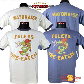 TOYS McCOY MILITARY TEE FOLEY'S FIRE-EATERS "MAYONAISE"/No.TMC1840
