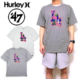 ハーレー Tシャツ メンズ 半袖 HURLEY 47 Brand ドジャース ブランド ロサンゼルス セール 春夏 MTS0030700