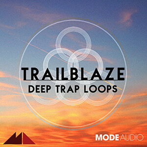 MODEAUDIO TRAILBLAZE - DEEP TRAP LOOPS(�I�����C���[�i)(2���Ԉȓ��ɔ[�i) �v���O�C���\�t�g