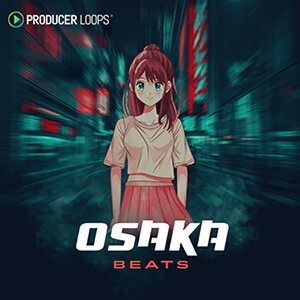 PRODUCER LOOPS OSAKA BEATS(�I�����C���[�i)(2���Ԉȓ��ɔ[�i) �v���O�C���\�t�g