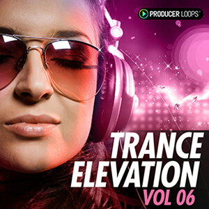 PRODUCER LOOPS TRANCE ELEVATION VOL 6(IC[i)(2Ԉȓɔ[i) vOC\tg