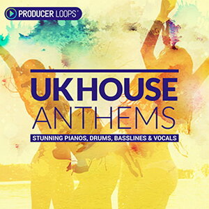 PRODUCER LOOPS UK HOUSE ANTHEMS(IC[i)(2Ԉȓɔ[i) vOC\tg