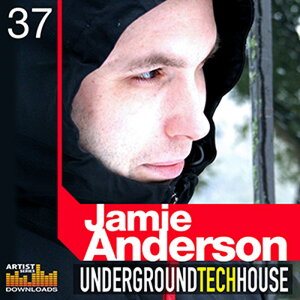 LOOPMASTERS JAMIE ANDERSON / UNDERGROUND TECH HOUSE VOL.1(IC[i)(2Ԉȓɔ[i) vOC\tg