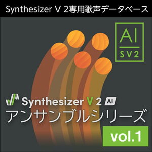 �������AHS Synthesizer V 2 AI �A���T���u���V���[�Y vol.1 (�V���Z�T�C�U�[�u�C 2)(�A���T���u���V���[�Y )(�I�����C���[�i)(2���Ԉȓ��ɔ[�i) �\�t�g�E�F�A����